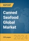 Canned Seafood Global Market Report 2024 - Product Thumbnail Image