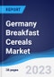 Germany Breakfast Cereals Market Summary, Competitive Analysis and Forecast to 2027 - Product Thumbnail Image