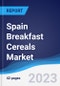 Spain Breakfast Cereals Market Summary, Competitive Analysis and Forecast to 2027 - Product Thumbnail Image