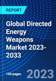 Global Directed Energy Weapons Market 2023-2033- Product Image