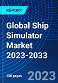 Global Ship Simulator Market 2023-2033- Product Image