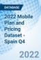 2022 Mobile Plan and Pricing Dataset - Spain Q4 - Product Thumbnail Image