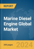 Marine Diesel Engine Global Market Report 2024- Product Image