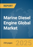 Marine Diesel Engine Global Market Report 2025- Product Image