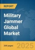 Military Jammer Global Market Report 2025- Product Image