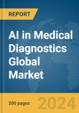 AI in Medical Diagnostics Global Market Report 2024- Product Image