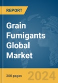 Grain Fumigants Global Market Report 2024- Product Image