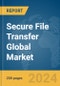 Secure File Transfer Global Market Report 2023 - Product Thumbnail Image