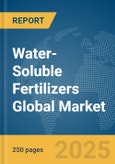 Water-Soluble Fertilizers Global Market Report 2024- Product Image