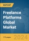 Freelance Platforms Global Market Report 2024 - Product Image