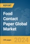 Food Contact Paper Global Market Report 2023 - Product Thumbnail Image