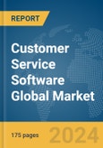 Customer Service Software Global Market Report 2024- Product Image