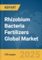 Rhizobium Bacteria Fertilizers Global Market Report 2025 - Product Thumbnail Image