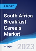 South Africa Breakfast Cereals Market Summary, Competitive Analysis and Forecast to 2027- Product Image