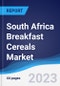 South Africa Breakfast Cereals Market Summary, Competitive Analysis and Forecast to 2027 - Product Image