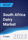 South Africa Dairy Market Summary, Competitive Analysis and Forecast to 2027- Product Image