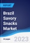 Brazil Savory Snacks Market Summary, Competitive Analysis and Forecast to 2027 - Product Thumbnail Image