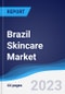 Brazil Skincare Market Summary, Competitive Analysis and Forecast to 2027 - Product Image
