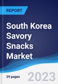 South Korea Savory Snacks Market Summary, Competitive Analysis and Forecast to 2027- Product Image