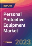 Personal Protective Equipment (PPE) Market Size, Market Share, Application Analysis, Regional Outlook, Growth Trends, Key Players, Competitive Strategies and Forecasts - 2023 to 2031- Product Image