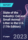 State of the Industry: Cat and Small Animal Litter in the U.S. (17th Edition)- Product Image