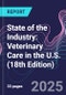 State of the Industry: Veterinary Care in the U.S. (18th Edition) - Product Thumbnail Image