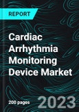 Cardiac Arrhythmia Monitoring Device Market, Size, Global Forecast 2023-2030, Industry Trends, Growth, Share, Outlook, Impact of Inflation, Opportunity Company Analysis- Product Image