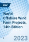 World Offshore Wind Farm Projects, 14th Edition - Product Image