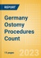 Germany Ostomy Procedures Count by Segments (Conventional Colostomy Procedures, Conventional Ileostomy Procedures and Conventional Urostomy Procedures) and Forecast to 2030 - Product Thumbnail Image