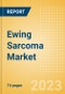 Ewing Sarcoma Marketed and Pipeline Drugs Assessment, Clinical Trials and Competitive Landscape - Product Image