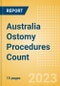 Australia Ostomy Procedures Count by Segments (Conventional Colostomy Procedures, Conventional Ileostomy Procedures and Conventional Urostomy Procedures) and Forecast to 2030 - Product Thumbnail Image