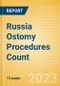 Russia Ostomy Procedures Count by Segments (Conventional Colostomy Procedures, Conventional Ileostomy Procedures and Conventional Urostomy Procedures) and Forecast to 2030 - Product Thumbnail Image