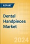 Dental Handpieces Market Size by Segments, Share, Regulatory, Reimbursement, Installed Base and Forecast to 2033 - Product Thumbnail Image