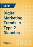Digital Marketing Trends in Type 2 Diabetes- Product Image