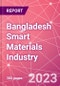 Bangladesh Smart Materials Industry Databook Series - Q2 2023 Update - Product Thumbnail Image