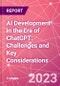 AI Development in the Era of ChatGPT: Challenges and Key Considerations - Product Thumbnail Image