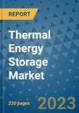 Thermal Energy Storage Market - Global Industry Analysis, Size, Share, Growth, Trends, and Forecast 2023-2030- Product Image