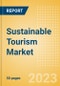 Sustainable Tourism Market Summary, Competitive Analysis and Forecast to 2027 - Product Thumbnail Image