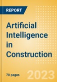 Artificial Intelligence (AI) in Construction - Thematic Intelligence- Product Image