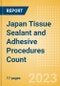 Japan Tissue Sealant and Adhesive Procedures Count by Segments (Procedures Performed Using Synthetic Tissue Sealants, Thrombin Based Tissue Sealants, Cyanoacrylate-based Tissue Adhesives and Others) and Forecast to 2030 - Product Thumbnail Image