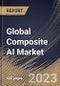 Global Composite AI Market Size, Share & Industry Trends Analysis Report By Technique, By Vertical, By Application, By Offering, By Regional Outlook and Forecast, 2023 - 2030 - Product Thumbnail Image