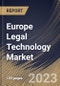 Europe Legal Technology Market Size, Share & Industry Trends Analysis Report By Solution (Software (On-premise and Cloud), and Services), By End User (Law Firms, Corporate Legal Departments, and Others), By Type, By Country and Growth Forecast, 2023 - 2030 - Product Image