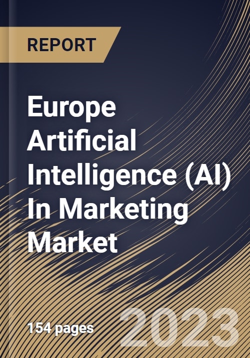 Europe Artificial Intelligence (AI) In Marketing Market Size, Share ...