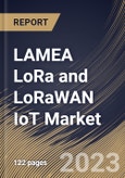 LAMEA LoRa and LoRaWAN IoT Market Size, Share & Industry Trends Analysis Report By End User, By Component (Hardware, Platform and Services), By Application, By Country and Growth Forecast, 2023 - 2030- Product Image