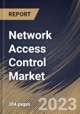 Network Access Control Market Size, Share & Industry Trends Analysis Report By Deployment, By Offering, By Enterprise Size (Large Enterprises, and Small & Medium Enterprises), By Vertical, By Regional Outlook and Forecast, 2023 - 2030- Product Image