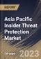 Asia Pacific Insider Threat Protection Market Size, Share & Industry Trends Analysis Report By Component (Software, and Services), By Vertical, By Organization size (Large Enterprises, and SMEs), By Deployment Mode, By Country and Growth Forecast, 2023 - 2030 - Product Thumbnail Image