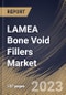 LAMEA Bone Void Fillers Market Size, Share & Industry Trends Analysis Report By Type, By Form (Gel & Putty, Granules and Others), By Application (Bone Fracture, Spine Fusion and Others), By End User, By Country and Growth Forecast, 2023 - 2030 - Product Thumbnail Image