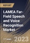 LAMEA Far-Field Speech and Voice Recognition Market Size, Share & Industry Trends Analysis Report By Offering (Digital Signal Processors, Microphone (Circular Arrays, Single Arrays, and Single Microphone) and Software), By Application, By Country and Growth Forecast, 2023 - 2030 - Product Thumbnail Image