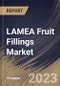 LAMEA Fruit Fillings Market Size, Share & Industry Trends Analysis Report By Fruit Type, By Application (Dairy, Bakery & Confectionery, Ice Cream, Beverages, and Others), By Type, By Country and Growth Forecast, 2023 - 2030 - Product Image