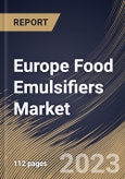 Europe Food Emulsifiers Market Size, Share & Industry Trends Analysis Report By Type (Mono- & Di-glycerides & their Derivatives, Lecithin, Sorbitan Esters, Polyglycerol Esters, Stearoyl Lactylates), By Source, By Application, By Country and Growth Forecast, 2023 - 2030- Product Image